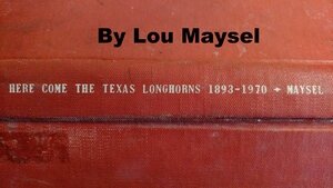 Here+come+the+Texas+Longhorns+1893-1970.jpg