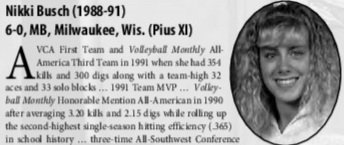  Longhorn Hall of Honor inductee Nikki Busch Zigler was a freshman on the 1988 team that won Texas its second volleyball National Championship. A two-time All-American middle blocker for the Longhorns, A two-time winner of &nbsp;SWC Player of the Yea